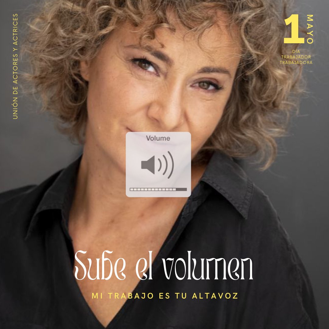 uniondeactores's tweet photo. 'SUBE EL VOLUMEN'
Mi trabajo es tu altavoz 🎙 

El trabajo de los actores y de las actrices es el reflejo de la sociedad. Sube el volumen para que nos escuchen fuerte y claro

#SubeElVolumen #1Mayo

📣 @AlmarchaSonia, @tiettoni, @zaidaalonso14, @sofiasquitt https://t.co/iFoaNBQ5IX