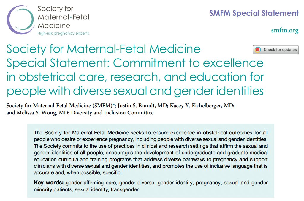 Society for Maternal-Fetal Medicine Special Statement: Commitment to excellence in obstetrical care, research, and education for people with diverse sexual and gender identities ow.ly/qf3t50IAlNk