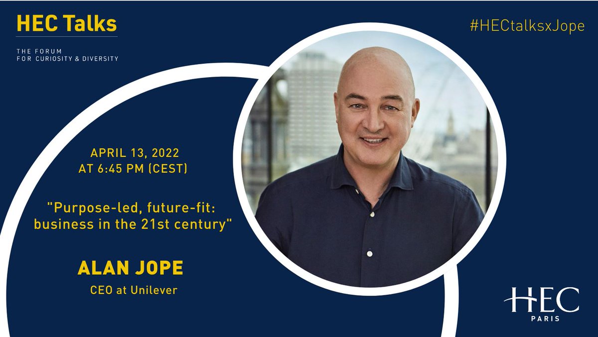 HECParisMBA's tweet photo. April 13, 6:45 CEST: Alan Jope, CEO of @Unilever, joins @HECParis to discuss business in the 21st century
In this #HECtalks, @alanjope, the powerhouse behind the consumer goods business, talks about how organizations can act with purpose
#HECtalksxJope
https://t.co/KWTWwN7BiV https://t.co/1noFhMFUf6