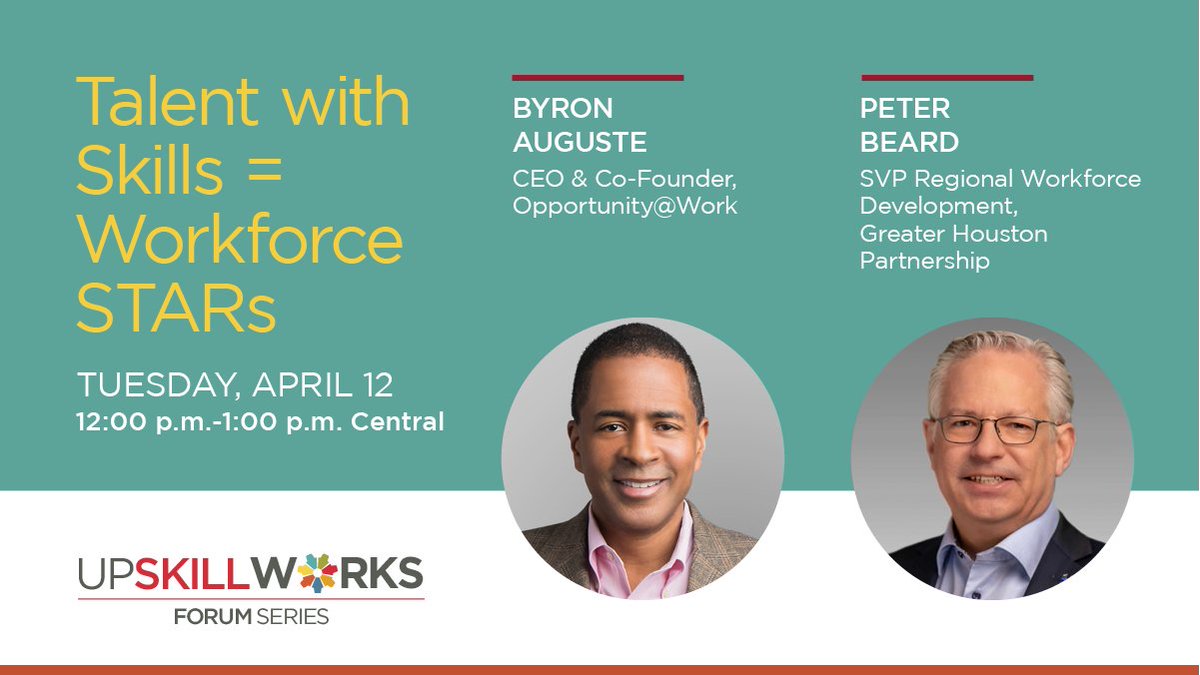 OpptyatWork's tweet photo. IN ONE HOUR: Don't miss #UpSkillWorks with @byron_auguste and @GHPartnership's @PeterBeardHTX.
Register here with@UpSkillHouston: https://t.co/Td7yJ4oB6K https://t.co/nC8AxNApMT