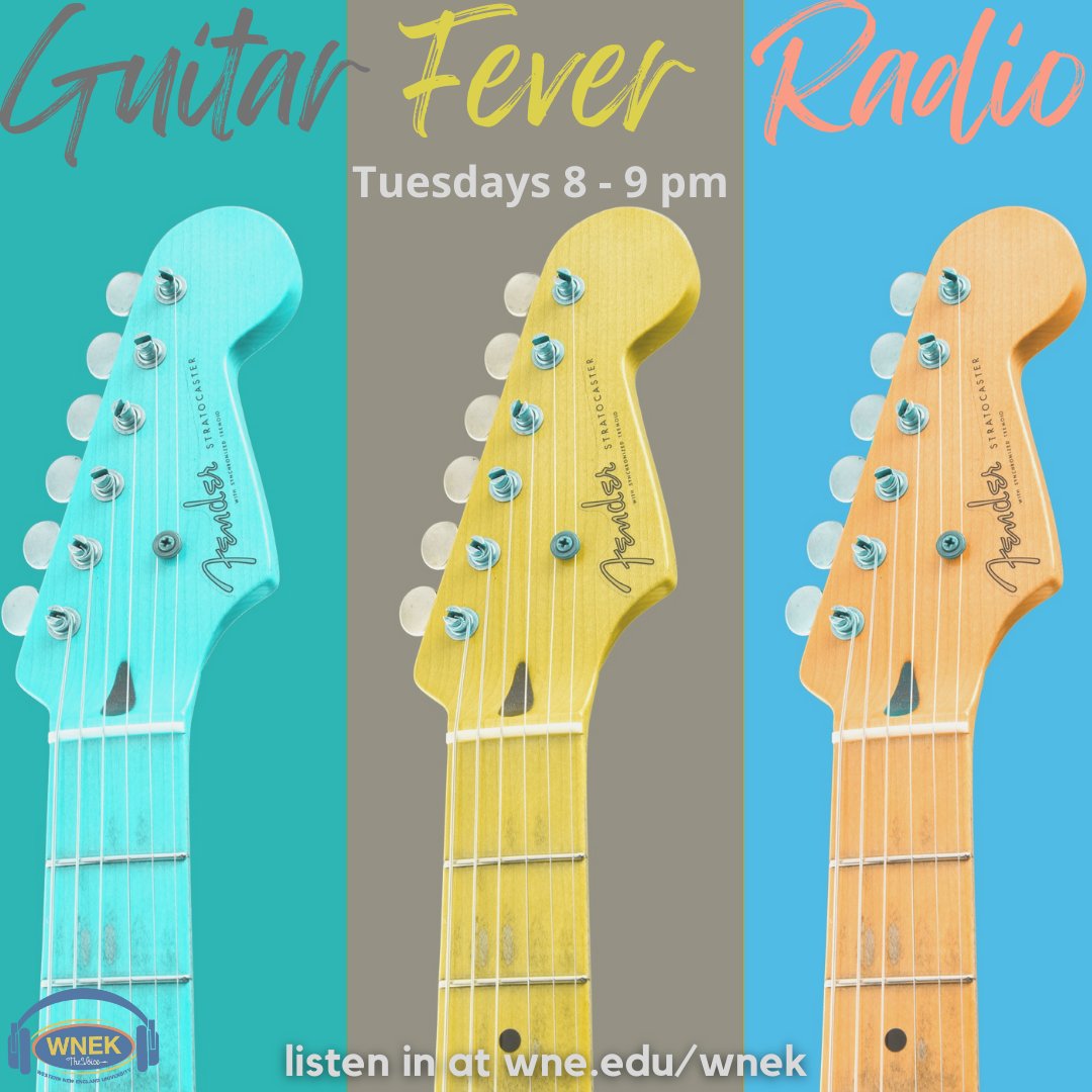 Listen to Gabe's show, Guitar Fever Radio, tonight through our new website wne.edu/wnek from 8 to 9!