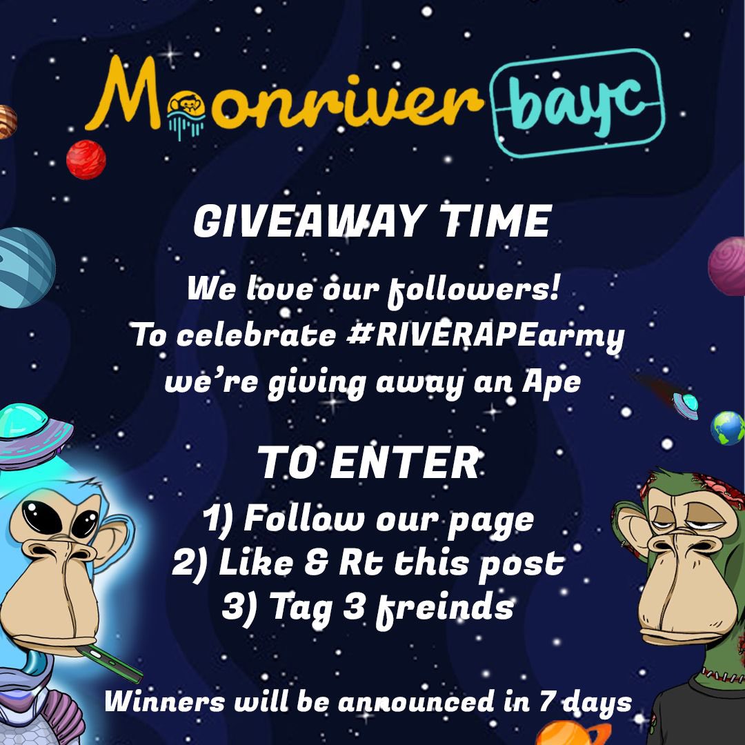 MoonriverBAYC's tweet photo. 🚨 In celebration of @MoonriverNW official NFT quest we want to do a ape 🦧giveaway 🚨 

TO ENTER: 
☑️ Follow our page 
☑️ Like&amp;RT the post
☑️ Tag 3 Friends 
🏅Winners will be announced in 7 days

#RIVERAPESarmy $MOVR $GLMR  #Moonriver  $KSM $DOT #NFT #NFTcommunity #NFTgiveaway https://t.co/MP2WbHBF2p
