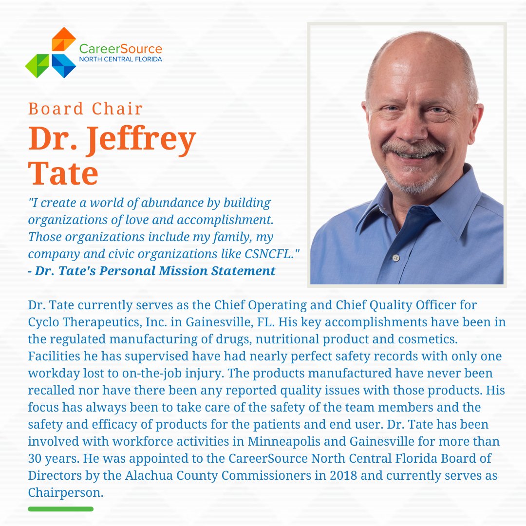 We are excited to feature our Board Chair, Dr. Jeffrey Tate during the month of April! Join us every month to learn more about the brilliant (volunteer) Board Members that make CareerSource North Central Florida a successful community resource.