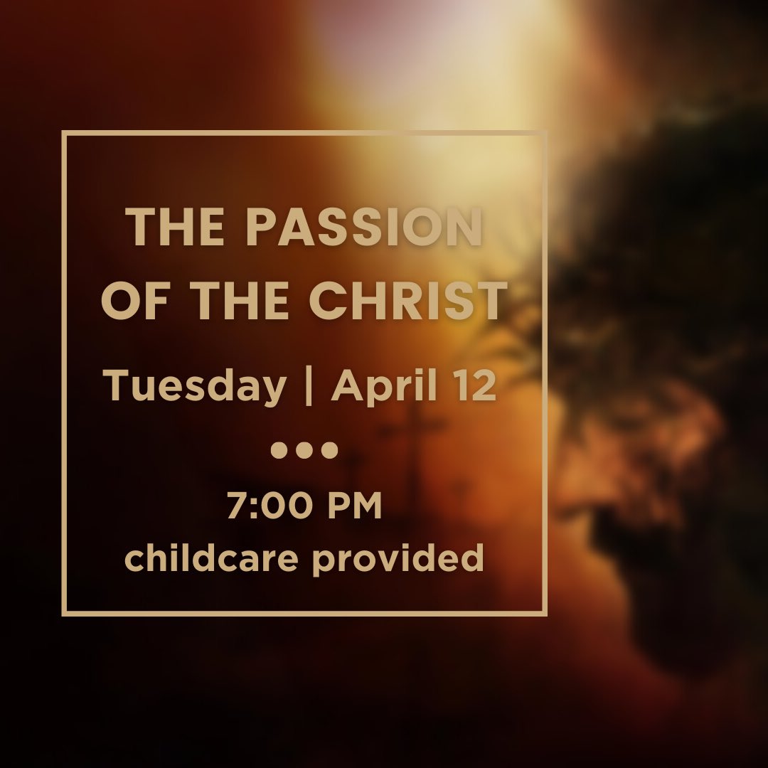 TheSpringsCC's tweet photo. Join us for The Passion of The Christ movie and worship following. Childcare provided. https://t.co/Ch1BSVkLO5