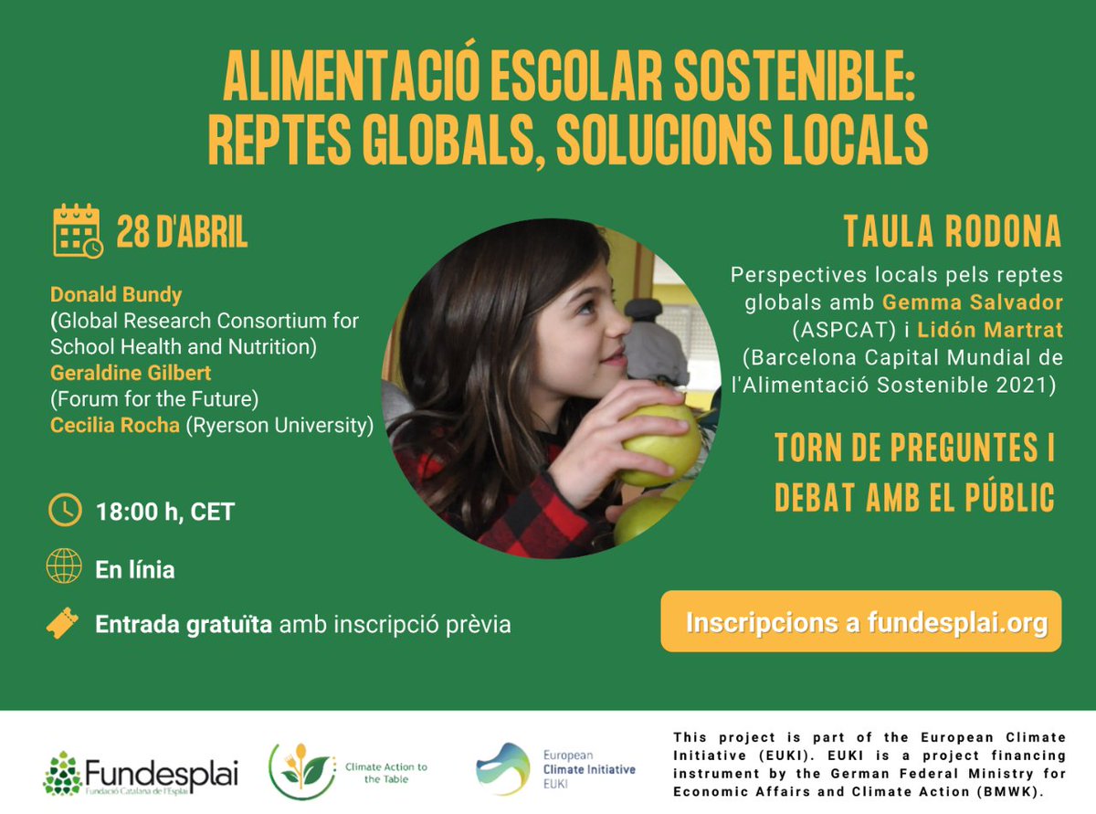 fundesplai's tweet photo. 👉 Apunta't a la conferència "Alimentació escolar sostenible: reptes globals, solucions locals"🌎
📆 Dijous 28 d'abril
🕕 18:00 h
🌐 Conferència en línia vinculada al projecte europeu @EUKI_Climate
🔗 Inscriu-te a https://t.co/gva6j19jCc
#ClimateActionToTheTable #ClimateMenu https://t.co/VcGJj4TW8J