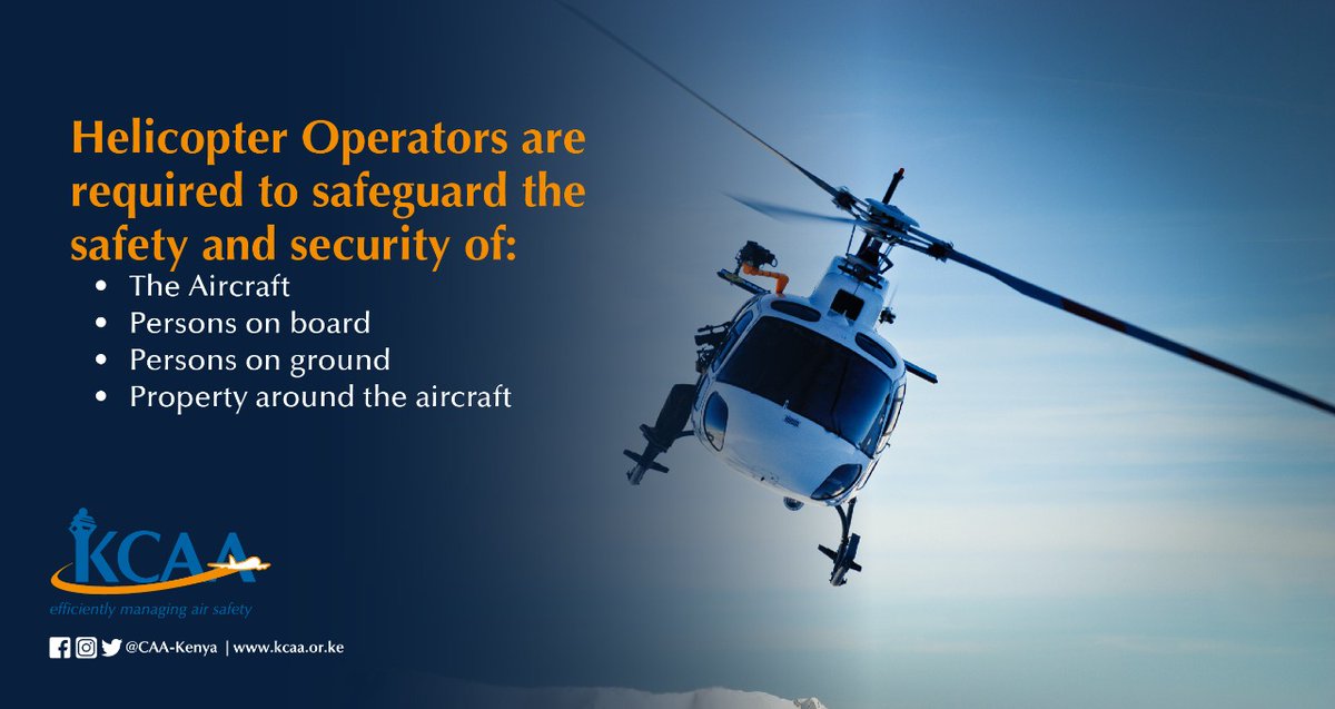 CAA_Kenya's tweet photo. #KCAA has noted, with serious concern, hazardous operations of helicopters across the country. These unsafe operations have been undertaken against a backdrop of KCAA-facilitated sensitisation of helicopter operators. (1/6) https://t.co/DbBBffwdqp