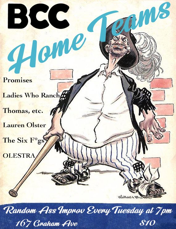 Home Teams! improv 

LWR - <a href="/goodjobmaya/">maya sharma…</a> <a href="/kellyccooper/">kelly cooper</a> <a href="/sophierzucker/">stringcheese zucker</a> @cait_dOOleeay 

Olestra - <a href="/devinisaboysnam/">Troll Lord Business Boss</a> <a href="/micah_dog_pics/">micah humble blessed</a> <a href="/TheRealAndyJunk/">Andy Junk</a> <a href="/DanBazaldua/">Dan Bazaldua</a> <a href="/NickShoetrees/">Nick Mestad</a> 

Lauren Olster - <a href="/thethongsong/">julian</a> <a href="/laurenolster/">mr twottet</a> <a href="/MichaeISJ/">Michael San Juan</a> <a href="/Steveclark217/">Steve Clark</a> 

🎟 7pm: eventbrite.com/e/home-teams-t…