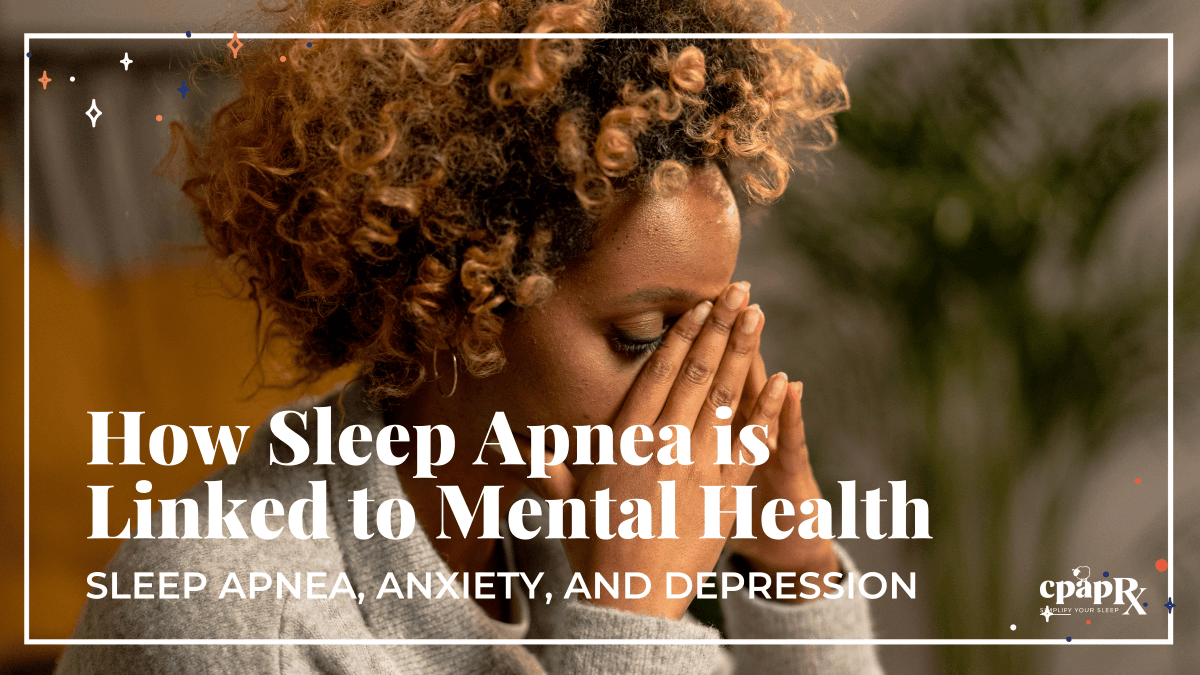 cpapRX's tweet photo. Sleep Apnea, Depression, and Anxiety are intrinsically linked. 

Learn about their relationship, as well as some coping mechanisms: https://t.co/hkgQoiDFOZ

#sleepapneaawareness #sleephealth #mentalhealth #mentalhealthawareness https://t.co/jH7UWO2LQL