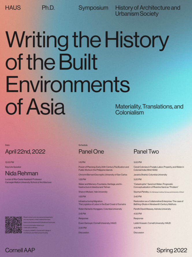 Schedule the date! April 22 Friday, 12 pm EST 

Our PhD Symposium Writing the History of the Built Environments of Asia: Materiality, Translations, and Colonialism is in 2 weeks!

Register and find the schedule here: aap.cornell.edu/news-events/wr…