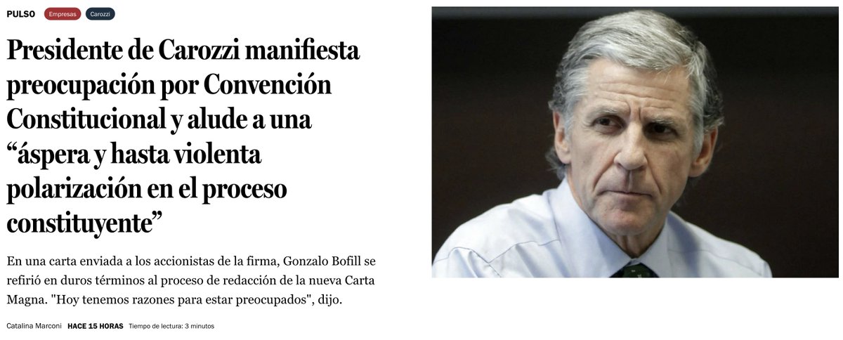 Presidente de Carozzi Gonzalo Bofill critica a la Convención y habla de “áspera y hasta violenta polarización en el proceso constituyente”. Notas en ElMer, DF y LT olvidan consignar que el caballero financió tres candidaturas de derecha para la Convención (solo fue electa Hube).
