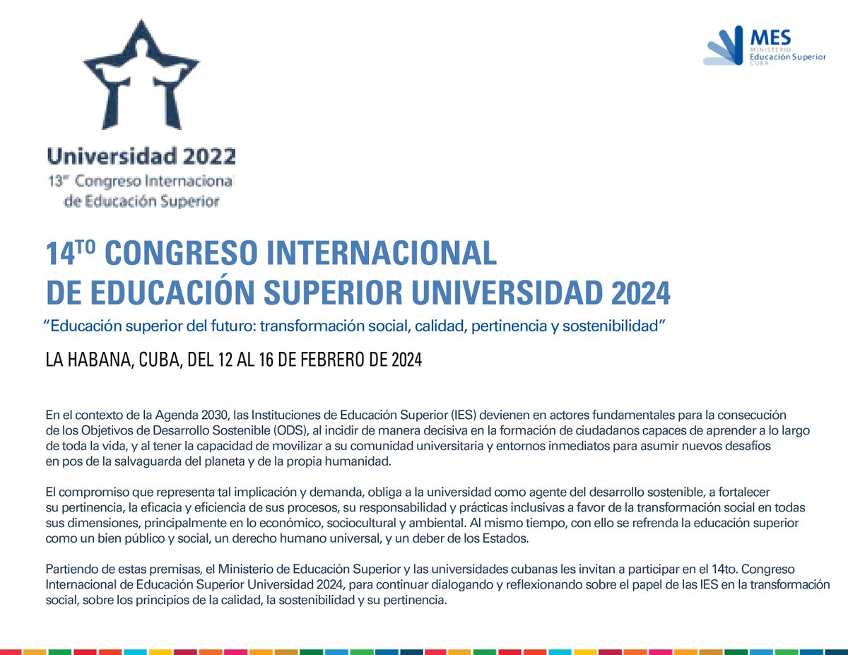 El <a href="/CubaMES/">MES</a> y las universidades cubanas, le invitamos a participar en el 14 Congreso Internacional de Educación Superior #Universidad2024 "Educación Superior del futuro: transformación social, calidad, pertinencia y sostenibilidad". #Cuba <a href="/raydelmp/">Raydel Montesino Perurena</a> <a href="/dcolome2010/">Dunia María</a> @WalterBG_uci