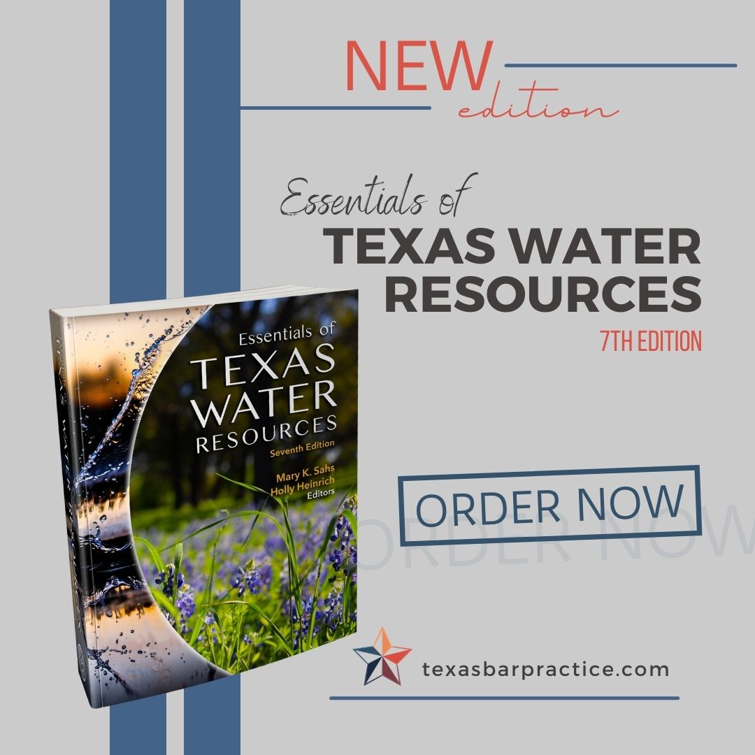 TxBarPractice's tweet photo. Announcing the 7th edition of Essentials of Texas Water Resources! Learn about it here: https://t.co/T33FrN62j1 #TexasBarPractice #TexasBarBooks #WaterLaw #EnvironmentalLaw #LawBooks #PracticeWell https://t.co/yFMdE8ZVNl