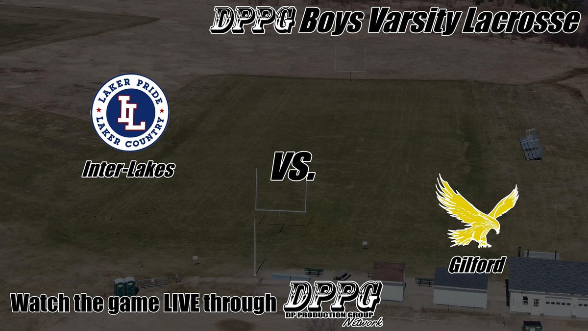 dppg_network's tweet photo. .@IL_LakerPride at @GilfordHigh in boys lacrosse. Watch LIVE at 4p through https://t.co/qhfUYZPi4O!
@signworksne | #JasmorProperties | @traileralarms | @KShawRealEstate | @BankNH | @LakesRegionCC | @SONewHampshire | #JakeDewareKindnessProject | #ShiblesFamilyMattresses https://t.co/u0j9HaSIM1
