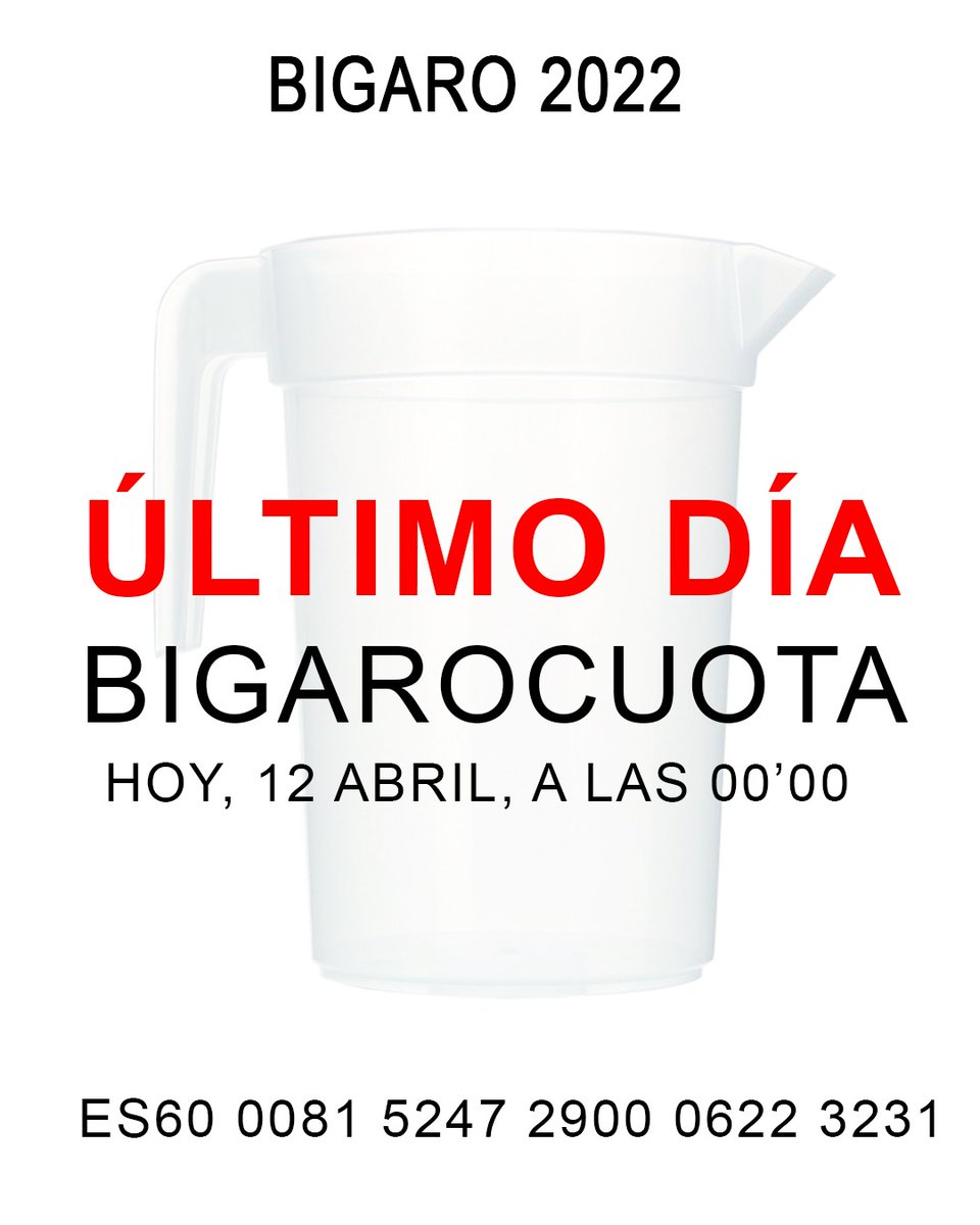 Bigaro2012's tweet photo. Último día de plazo Bígaro 2022
Que no te lo cuenten... https://t.co/TQqzlOG1UK