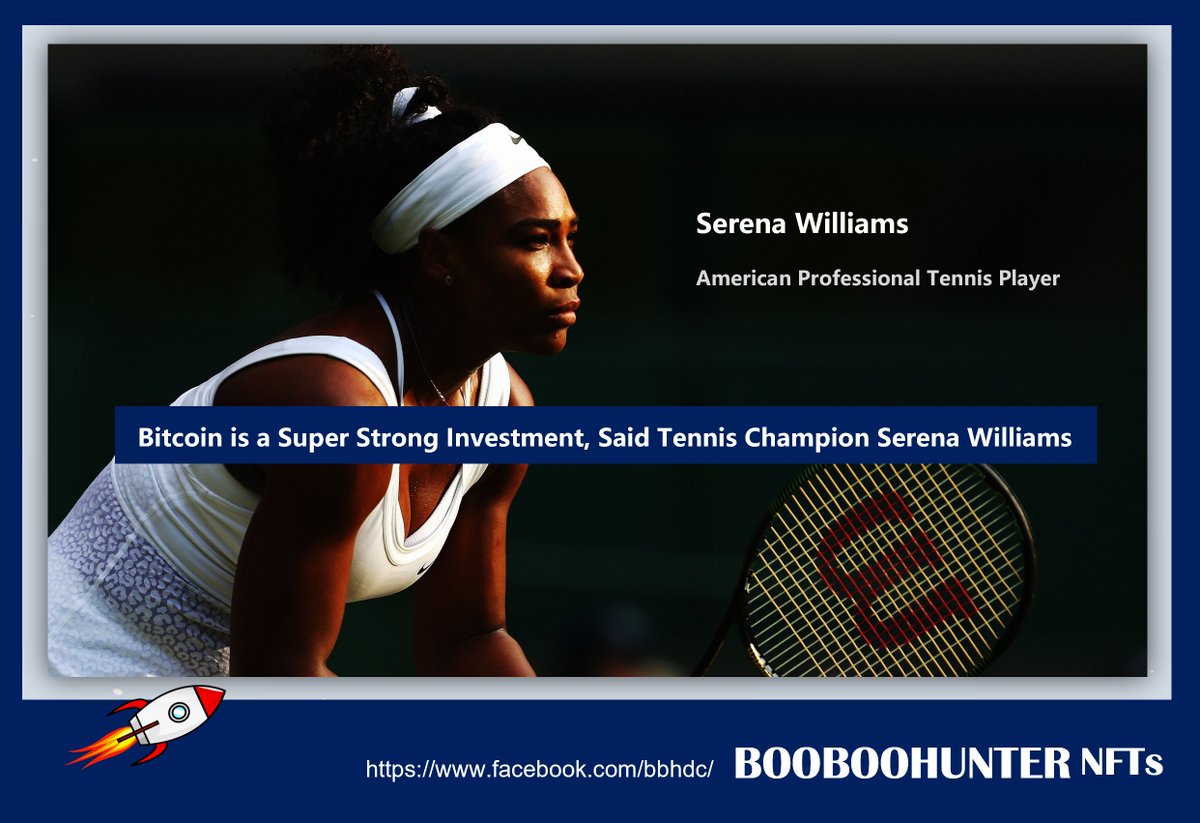 booboo_hunter's tweet photo. The Tennis Champion #serenawilliams said #Bitcoin is a Super Strong Investment.
She teamed up with #Block Inc’s money transfer service provider – #cashapp – to provide women and people of color with further #Financial access to bitcoin.
#booboohunter #booboohunterNFT
#Cryptos https://t.co/Y2rGu91Mdi