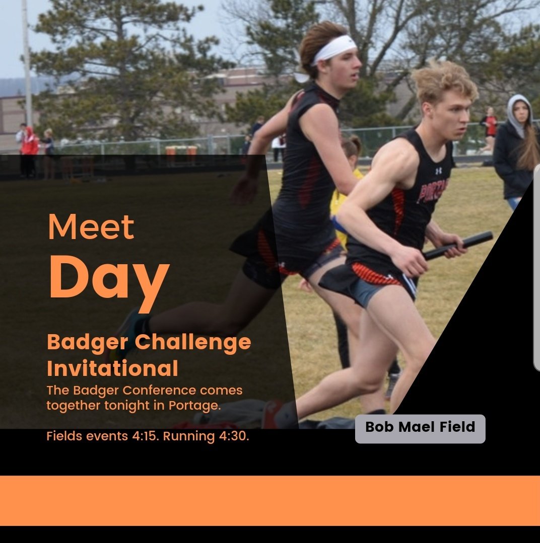📣📣 MEET DAY 📣📣
🆚️ Badger Challenge Invitational
⏰ 4:15 cst
📍Portage High School

The Badger Challenge is back! 2019 was the last time it held! Come out and support your Portage Warriors!

#itisagreatdaytobeawarrior 
#wewereborntoshine