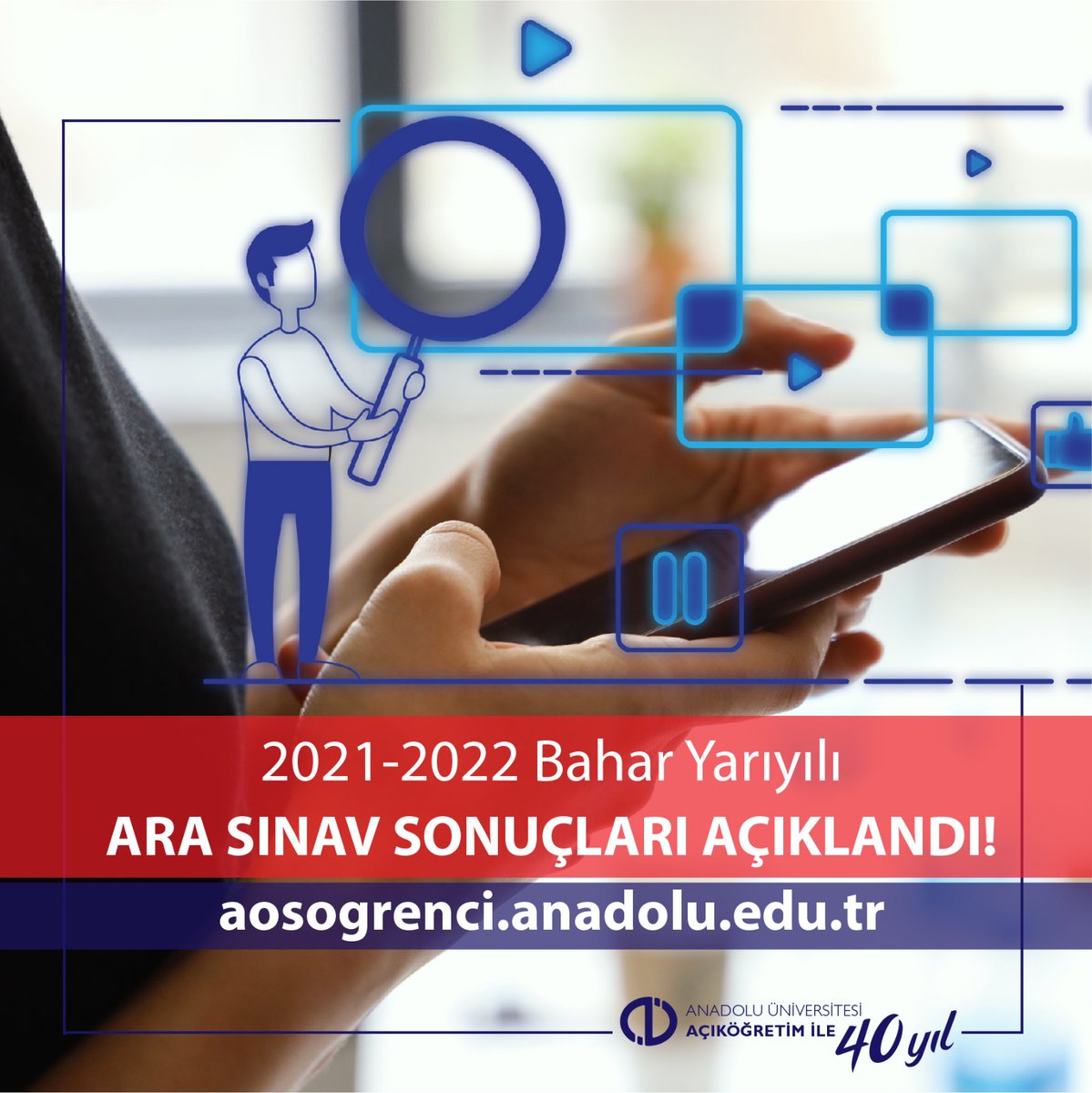 📢 SINAV SONUÇLARI AÇIKLANDI! 2021-2022 Bahar Yarıyılı Ara Sınav sonuçlarınıza aosogrenci.anadolu.edu.tr adresinden erişilebilirsiniz. #AnadoluÜniversitesi #AçıköğretimSistemi #AÖS #Sınav #Sonuç