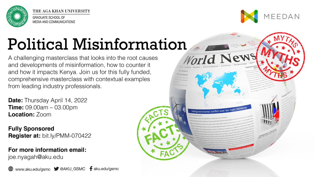 AKU_GSMC's tweet photo. #Misinformation has been around for a while. What’s new? The technology to disseminate it, the speed at which it spreads &amp; the magnitude of its influence. Join our #Politicalmisinformation masterclass to learn how to identify &amp; counter misinformation. More https://t.co/xE9Fn0KTZj https://t.co/X9khRYWDKB