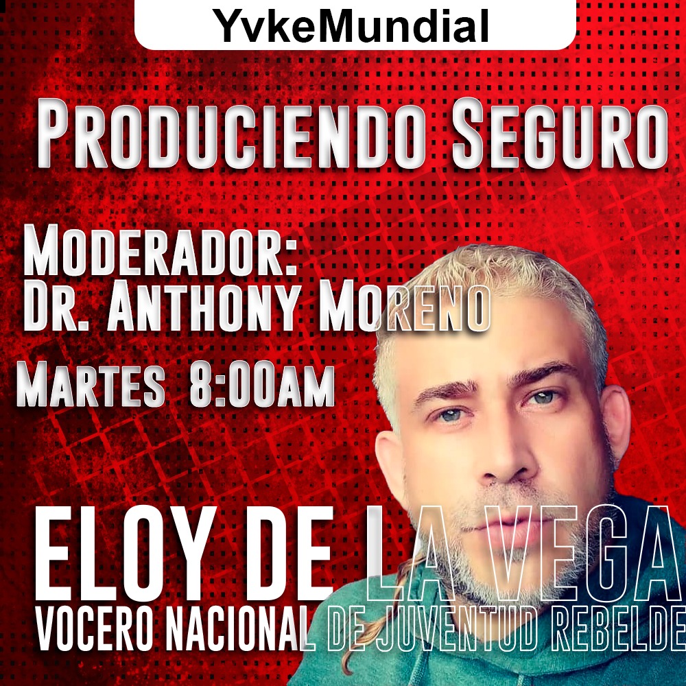 efppdeltaa's tweet photo. En breves momentos en tu programa Produciendo Seguro por YVKE Mundial  tendremos como invitado a Eloy de la Vega
Vocero nacional de Juventud Rebelde
#ProduciendoSeguro 
#SeguimosVenciendo
#AnthonyMoreno
.
. https://t.co/oLHadSaojo