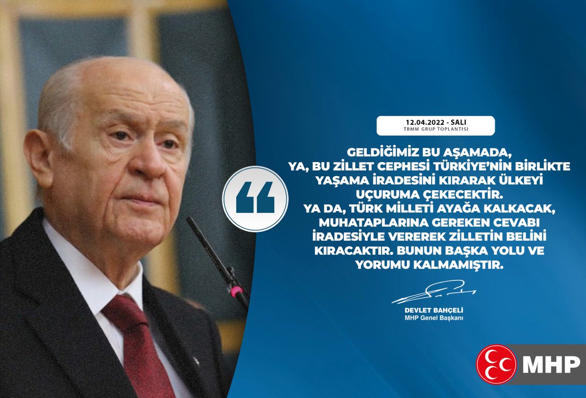 MHP_Bilgi's tweet photo. Geldiğimiz bu aşamada, Ya, bu zillet cephesi Türkiye’nin birlikte yaşama iradesini kırarak ülkeyi uçuruma çekecektir. Ya da, Türk milleti ayağa kalkacak, muhataplarına gereken cevabı iradesiyle vererek zilletin belini kıracaktır. Bunun başka yolu ve yorumu kalmamıştır. https://t.co/1s0RaCaAea