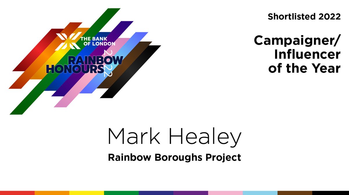 RainbowHonours's tweet photo. Shortlisted in the #TBOLRainbowHonours22 Campaigner of the Year is #MarkHealey @RainbowBoroughs. https://t.co/T3L5cmbBKt https://t.co/8FDyM47x5p