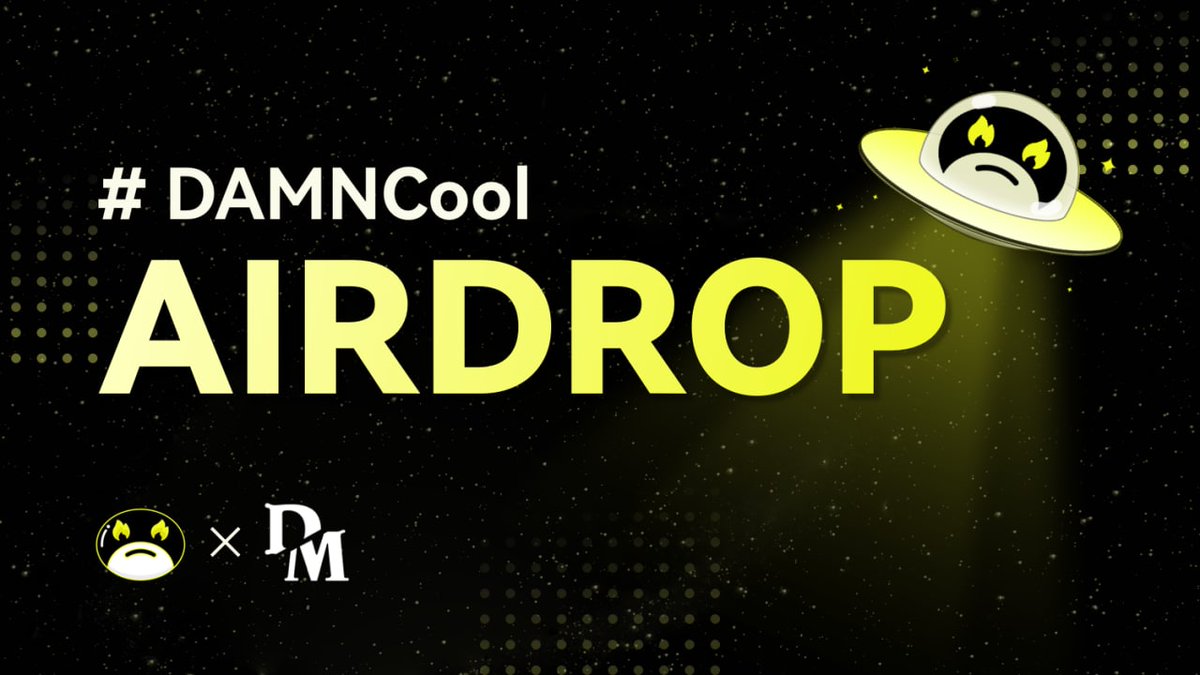 AigoAirdrops's tweet photo. 🔰 DAMNCool Airdrop 
🎁 Reward Pool: 100 Million Dc
👥 Referral: 10000 Dc
🧶 Rate: ⭐️⭐️⭐️⭐️⭐️
🗓 Distribution Date: Within 24 Hours

📚 Airdrop Link: https://t.co/qCQLEDnoiA

#crypto #Airdrops #elonmusk #AigoAirdrops https://t.co/WD4YUpiblt