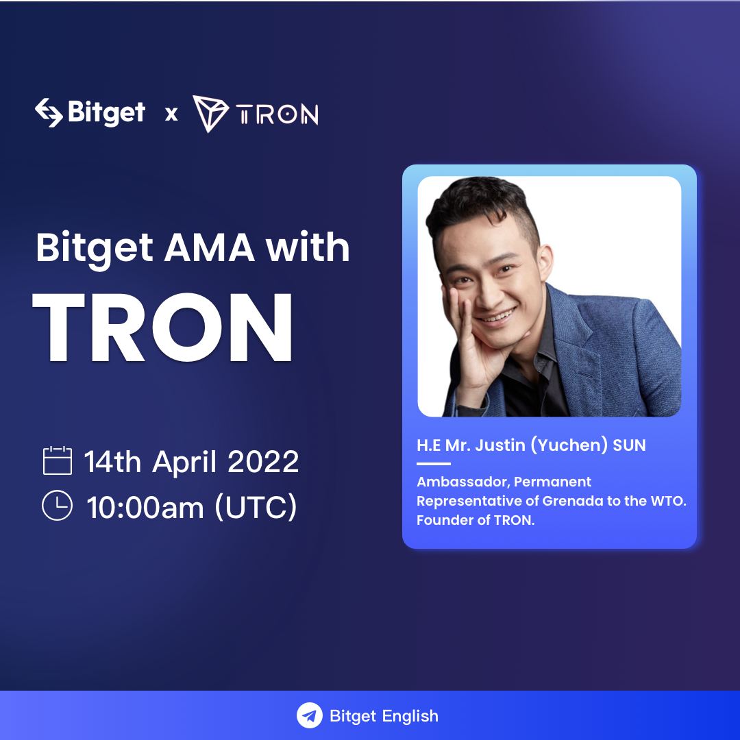 bitget's tweet photo. 🔥 Live AMA with Bitget &amp; @justinsuntron on 14th April, 10 AM (UTC)

💎 THREE questions will be selected from the twitter replies for a chance to win 8500 TRX Airdrops ⭐️

Comment down below your 👇 Qs for the AMA 👇

Join AMA in telegram -> https://t.co/mqfUUu0FW8 https://t.co/EuzECPf1Wd