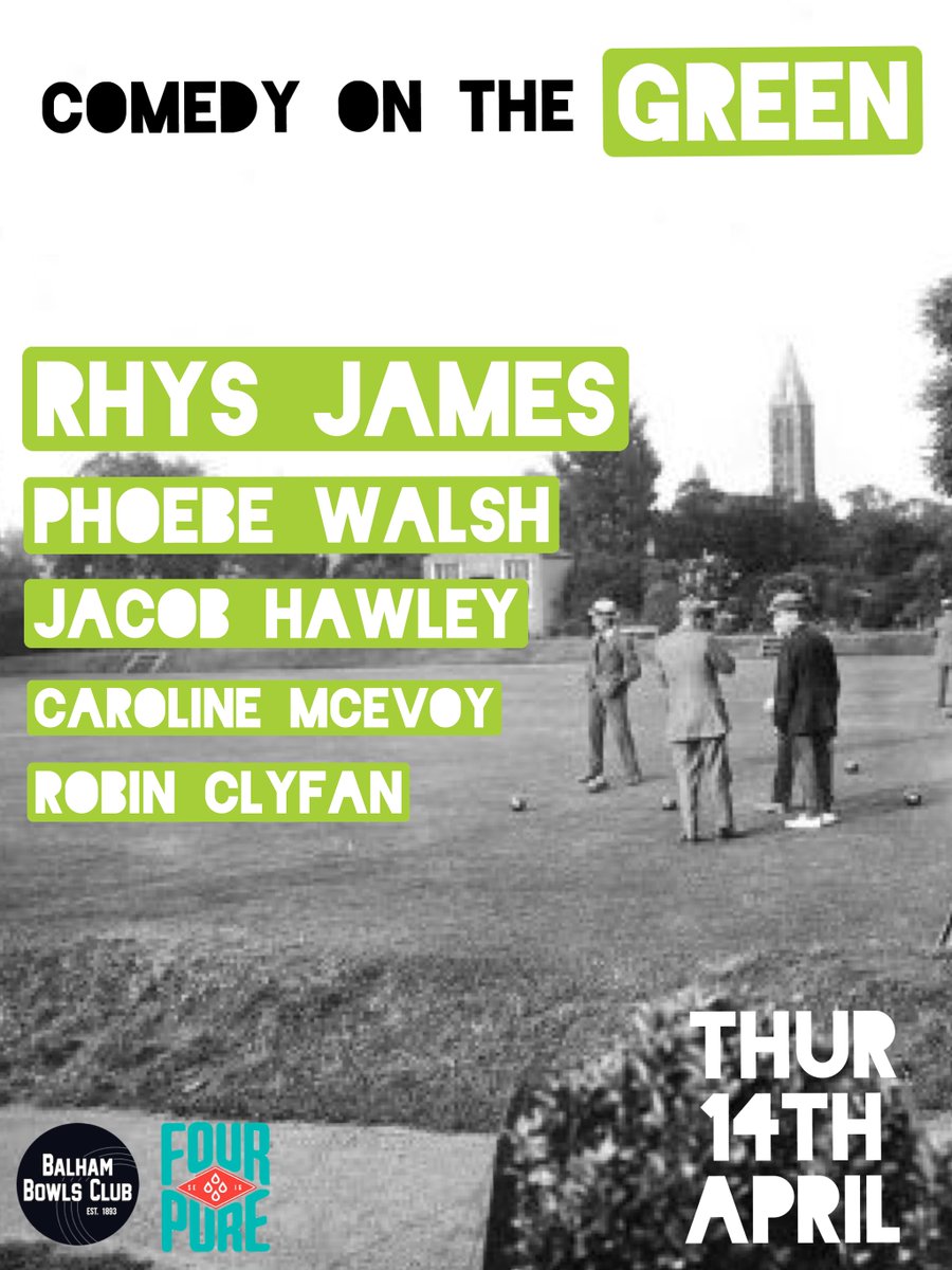 ComedyontheG's tweet photo. THIS THURSDAY 

COMEDY ON THE GREEN returns with another blockbuster line up joining us this week the amazing @rhysjamesy Phoebe Walsh @hawleyjacob Caroline McEvoy and Robin Clyfan. 

Grab your tickets from the link in the bio or the @balhambowls website. 

See you there! https://t.co/mkFFcDvmtu