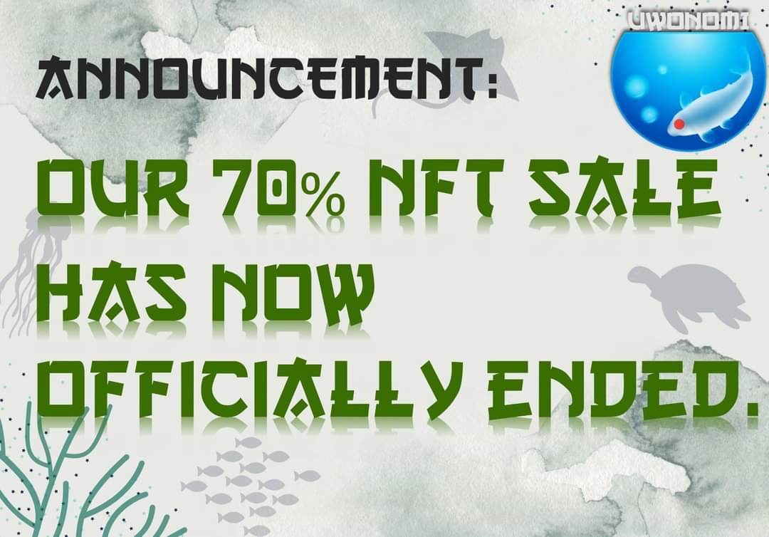 Uwonomi's tweet photo. ANNOUNCEMENT:

Our 70% NFT sale 
has now Officially ended.. https://t.co/yQbFaN31Qu