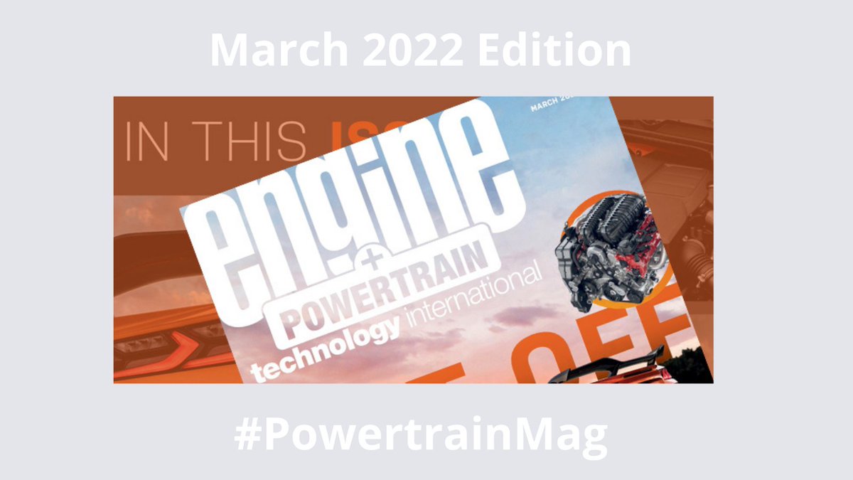 Are you taking some time off during the Easter break? #PowertrainMag has just taken care of your reading material for you! So, sit back, relax, and enjoy the latest [online 💻📖] issue of #PowertrainMag ➡️: bit.ly/3qdmT65 #SustainableICEngine