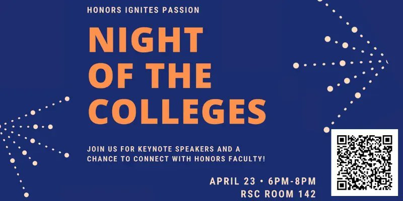 You are invited to the Night of the Colleges on Saturday April 23th from 6-8 pm! We will hear from Dr. Elaine Bernstorf and Dr. Laura Bernstorf, connect with people from across all the colleges, and enjoy some tacos! Please RSVP with the QR code found on the flyer by April 17th.