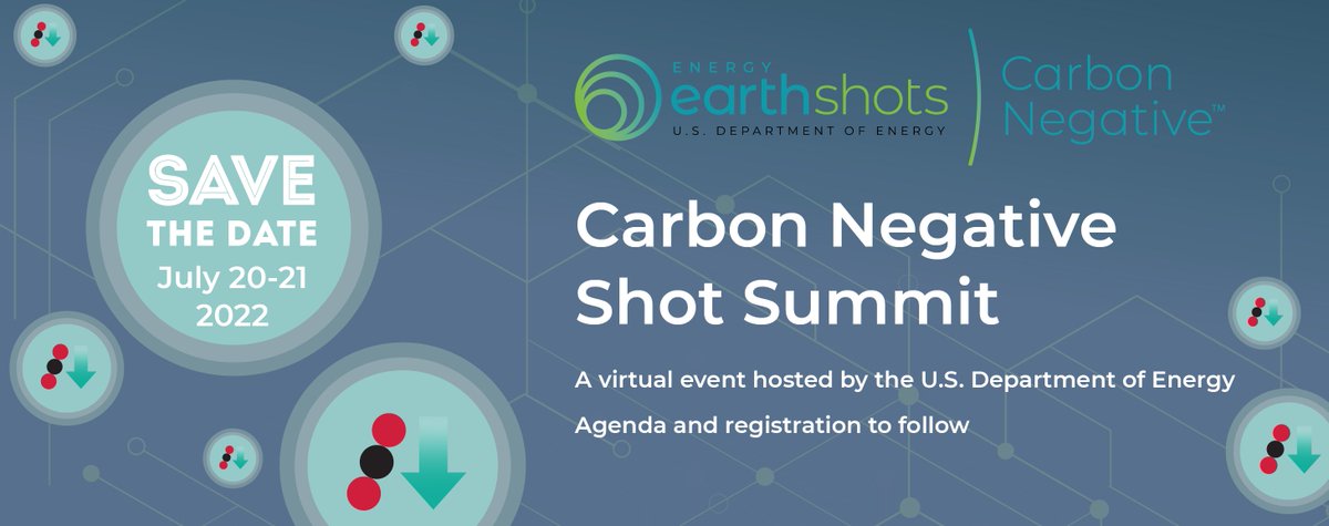 Fossil Energy and Carbon Management | DOE (@fecmgov) on Twitter photo đź“… Save the Date, July 20-21, for the #CarbonNegativeShot Summit! Join us for <a href="/ENERGY/">U.S. Department of Energy</a>'s third #Earthshot Summit to discuss #CDR tech needed to achieve #CO2 removal from the atmosphere and durable storage for less than $100/net metric ton of CO2-equivalent. bit.ly/3jnZOKd đź“… Save the Date, July 20-21, for the #CarbonNegativeShot Summit! Join us for <a href="/ENERGY/">U.S. Department of Energy</a>'s third #Earthshot Summit to discuss #CDR tech needed to achieve #CO2 removal from the atmosphere and durable storage for less than $100/net metric ton of CO2-equivalent. bit.ly/3jnZOKd