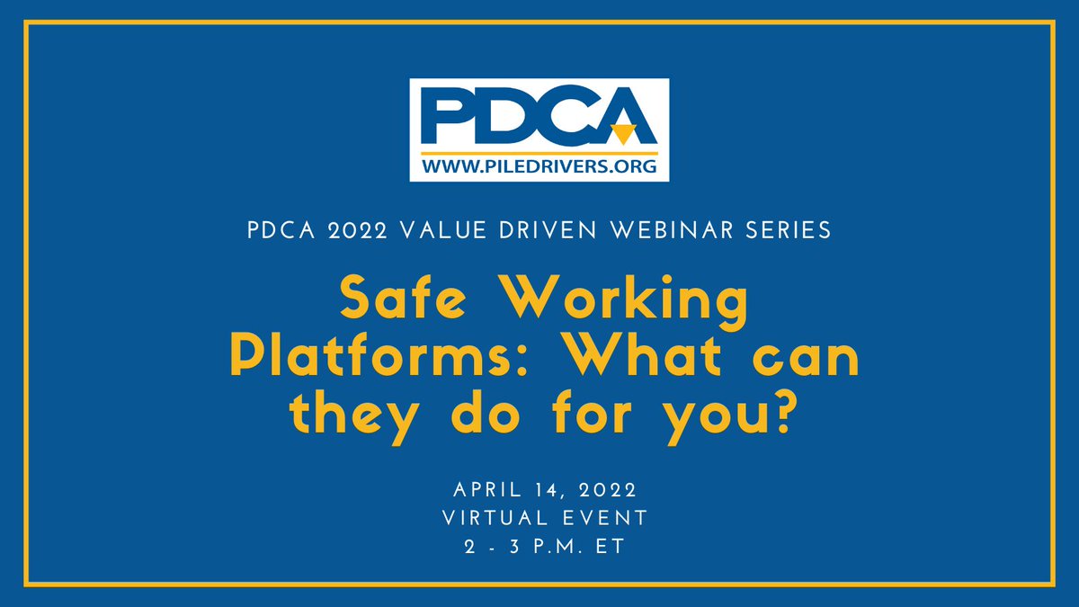 PDCAorg's tweet image. We hope you'll join us for the next PDCA 2022 Value Driven Webinar on April 14. We'll be discussing "Safe #WorkingPlatforms: What can the do for you?" starting at 2 p.m. ET.

Complete details and registration, are at tinyurl.com/2p8mw7f6.

#PDCADriven #DrivenPiles
