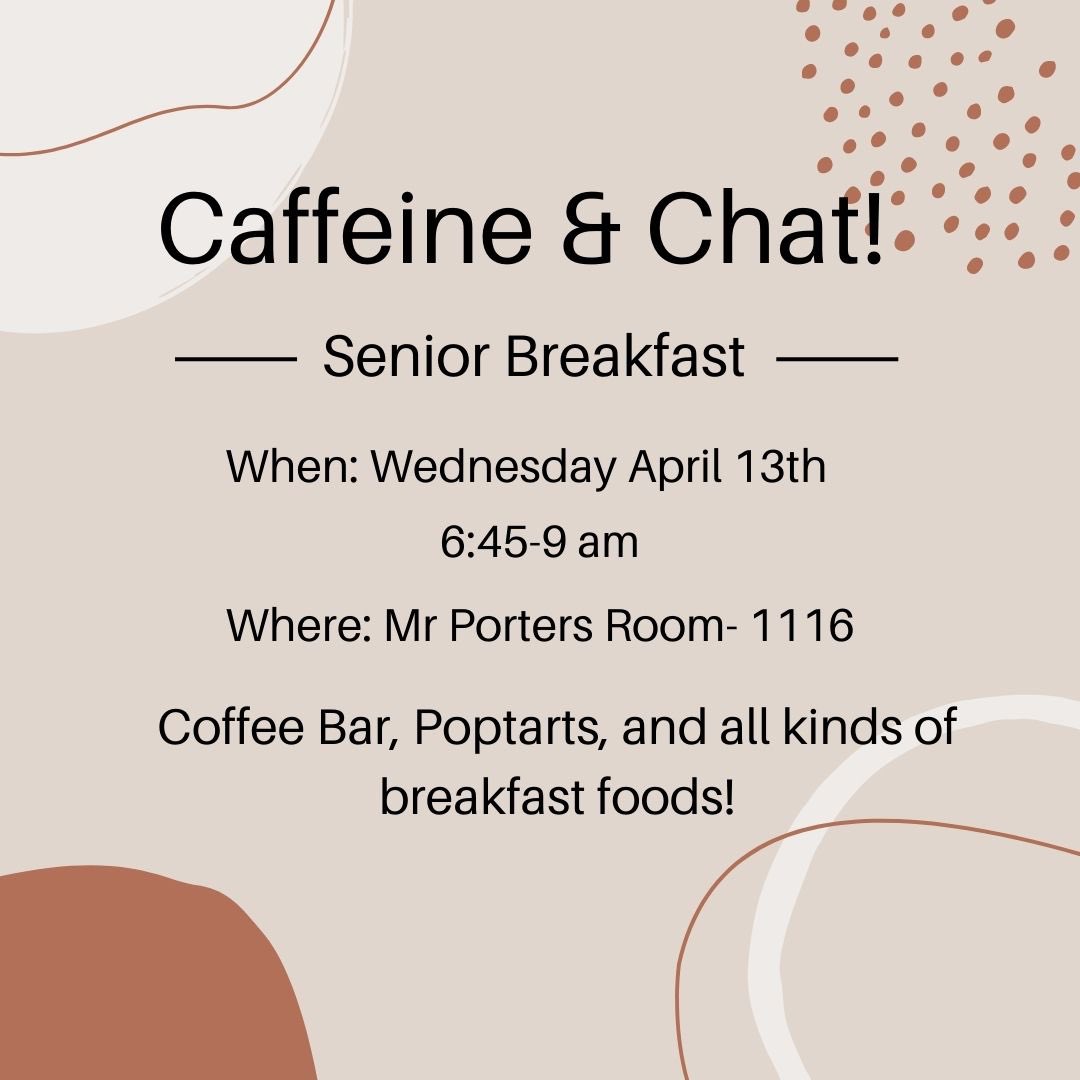 SENIORS! Senior Breakfast- Caffeine &amp; Chat! Wednesday April 13th in @Tyson_Porter’s room! #clawsup #finishstrong <a href="/Todd_spinner/">OlentangyBerlinBears</a> <a href="/MrsMimnaEnglish/">Official 🐻 Mrs. Mimna</a>