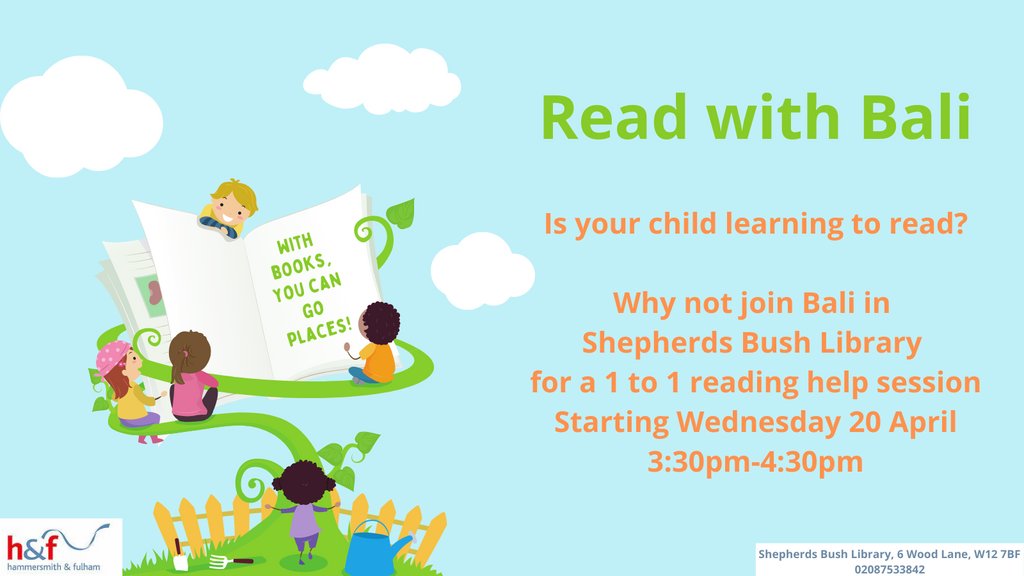 LBHFLibraries's tweet photo. Does your child need help with reading?⁠
⁠
Starting from Wednesday 20 April, please come along to Shepherds Bush Library 3:30 - 4:30 for reading help session with Bali.⁠
⁠
#ReadingHelp #ShepherdsBushLibrary⁠
⁠ https://t.co/boPmvdJT1a