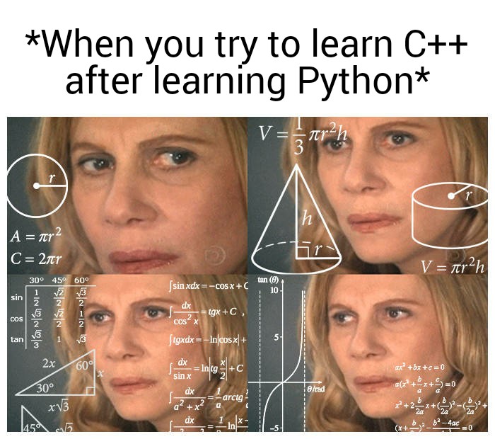 cushyly's tweet image. Confusion level- 999999😵

#pythonmemes #python #cplusplus #Memes #programmingmemes