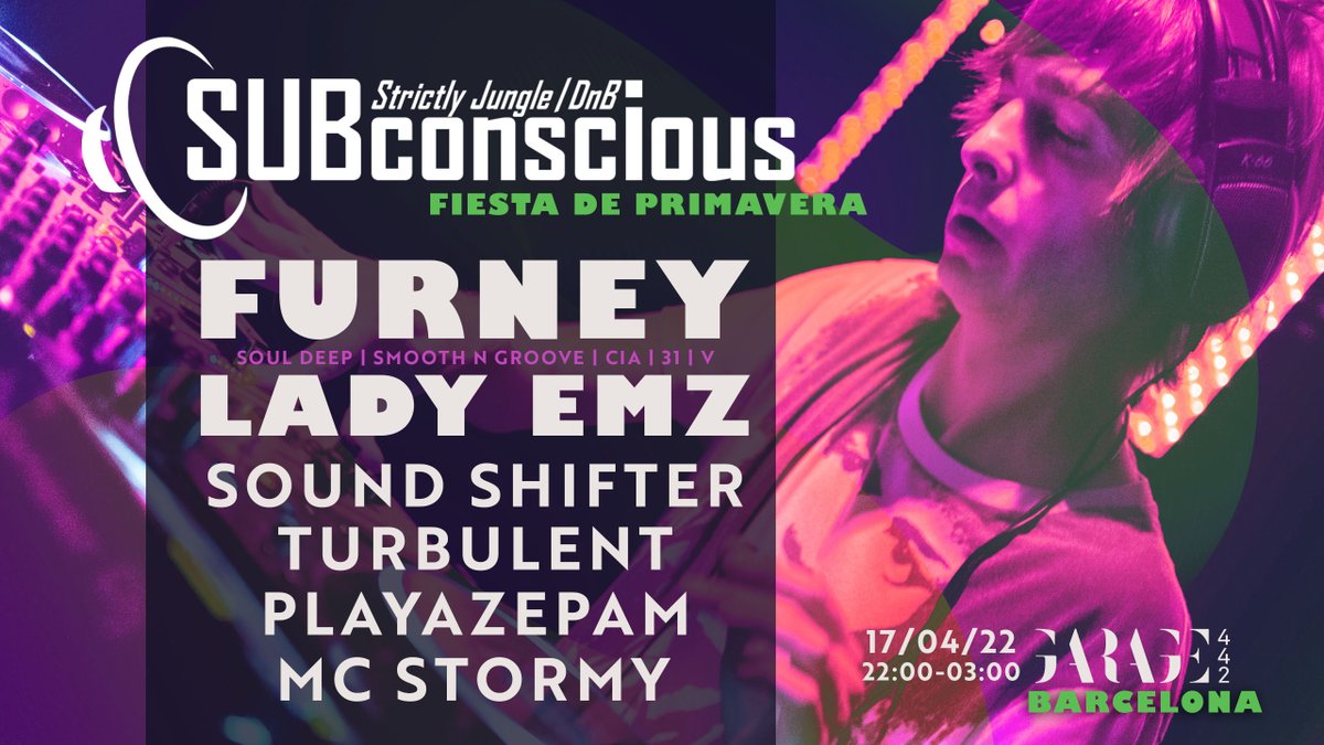 SUBconsciousBCN's tweet photo. 🌸 ESTE DOMINGO // THIS SUNDAY 17TH APRIL JUNGLE DRUM AND BASS SPRING FIESTA @ Garage 442 BARCELONA FROM 22:00-03:00
FURNEY + LADY EMZ // SOUND SHIFTER // TURBULENT // PLAYAZEPAM // MC STORMY
#drumandbass #DNB #party https://t.co/BRAe4D2JQV