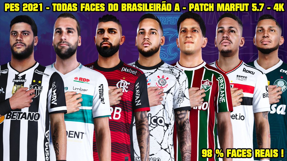TudodePES's tweet photo. PES 2021 - TODAS FACES DO BRASILEIRÃO 2022 SÉRIE A - PATCH MARFUT 5.7 - [98% FACES REAIS ] - 4K

Vídeo Completo: https://t.co/CjRfj8uTFK

#PES2021 #PatchMarfut #Marfut #eFootball2022 https://t.co/NBkdlzcD5k