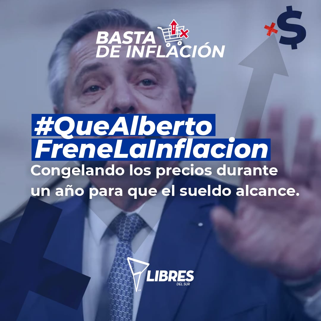 La inflación afecta mes a mes a las juventudes 

 #QueAlbertoFreneLaInflacion
