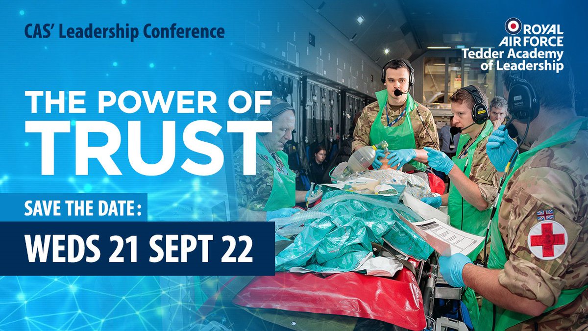 TedderAcademy's tweet photo. Preparations are well under way for this year's #RoyalAirForce CAS' Leadership Conference #CASLC22. It will be held virtually on Wed 21 Sep 22 and will focus on 'The Power of Trust' - get the date in your diary!
#leadership #rafccranwell https://t.co/LP2QtnOqYM