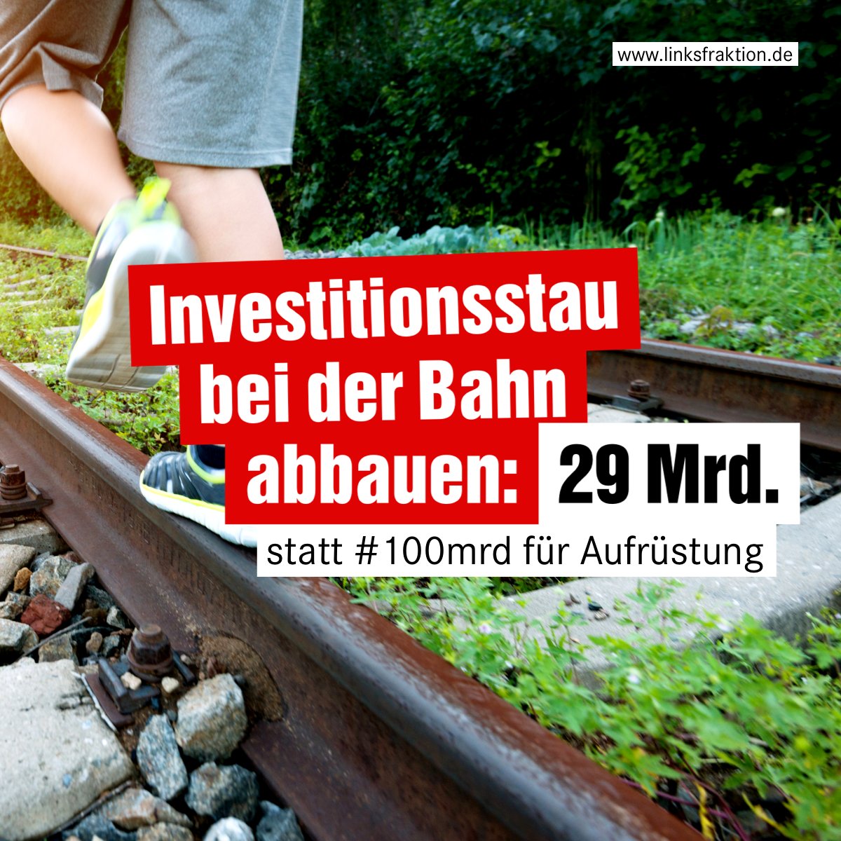 Investitionsstau bei der Bahn abbauen: 29 Mrd. Statt #100mrd für Aufrüstung