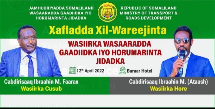 Xafladda Xil-wareejinta Wasiirka Wasaaradda Gaadiidka iyo Horumarinta Jidadka JSL oo si habsami ah uga qabsoontay saaka Hotel Baraar ee magaalada Hargaysa.