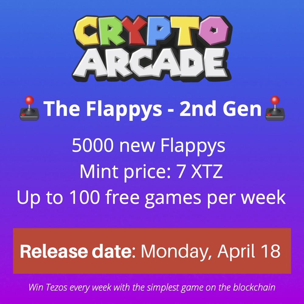 Arcad3___'s tweet photo. We are extremely proud to announce the release of the 2nd generation of Flappys! 

#tezos #tezoscommunity #P2E #PlayToEarn #NFT #Blockchain #BlockchainGaming https://t.co/WfWGAg2cXs