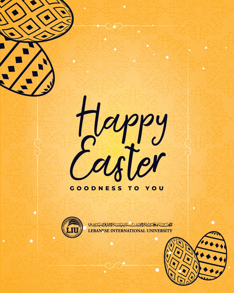 ✨ On the occasion of Holy Friday and Easter Holiday, we want to wish you and your families a wave of blessings, peace, and health.

🚩 All LIU Lebanon campuses will remain closed and all online activities will stop on April 15, 18, 22, and 25.