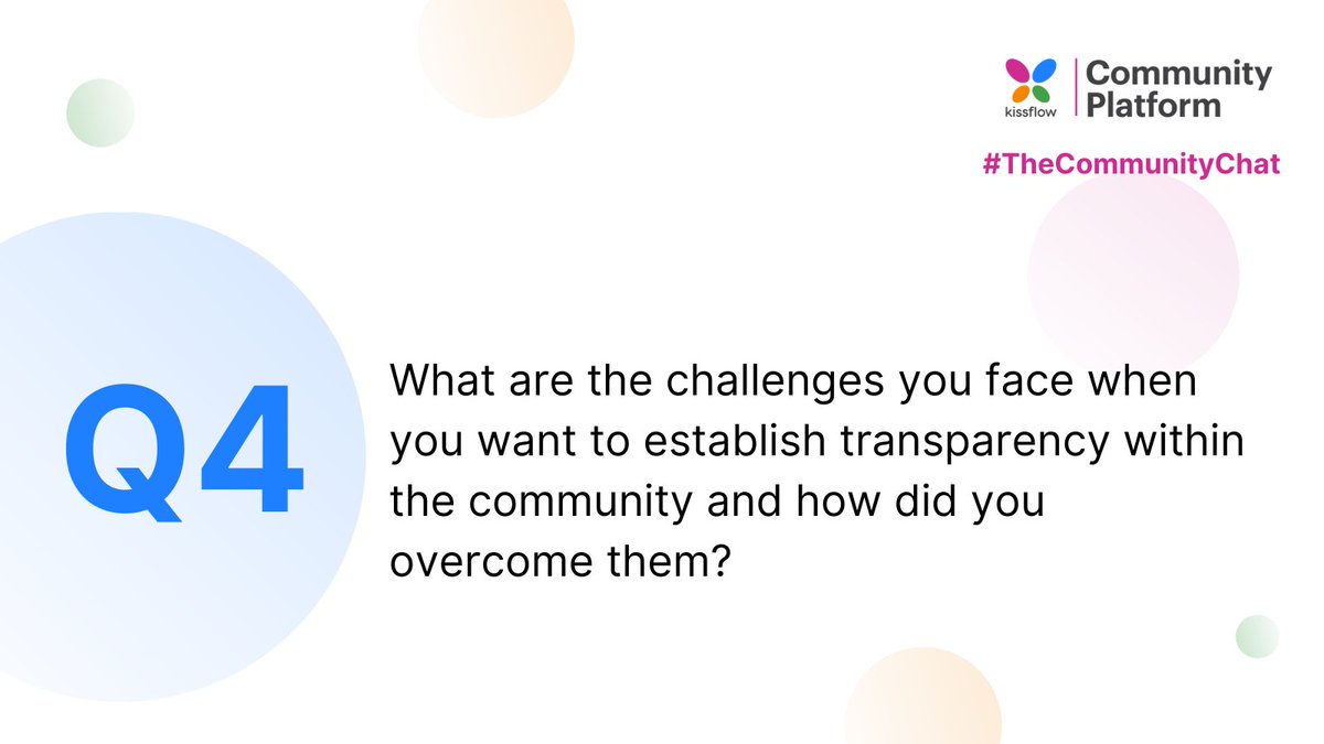 KFCommunitySW's tweet photo. Q4: What are the challenges you face when you want to establish transparency within the community and how did you overcome them?@Lifeofdan_el
#TheCommunityChat #KCP #SaaScommunity #commgr #communitybuilding https://t.co/QMtci9TFAx