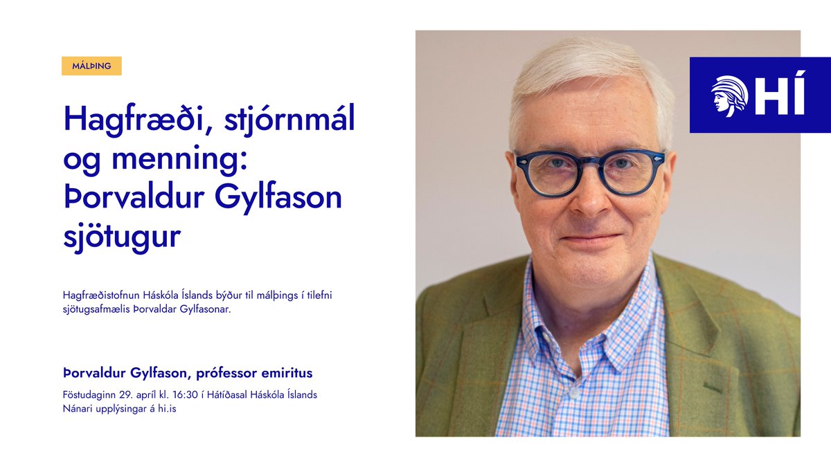 Hagfræði, stjórnmál og menning: Þorvaldur Gylfason <a href="/TGylfason/">Thorvaldur Gylfason</a>  sjötugur!

Sjá nánar: hi.is/vidburdir/hagf…