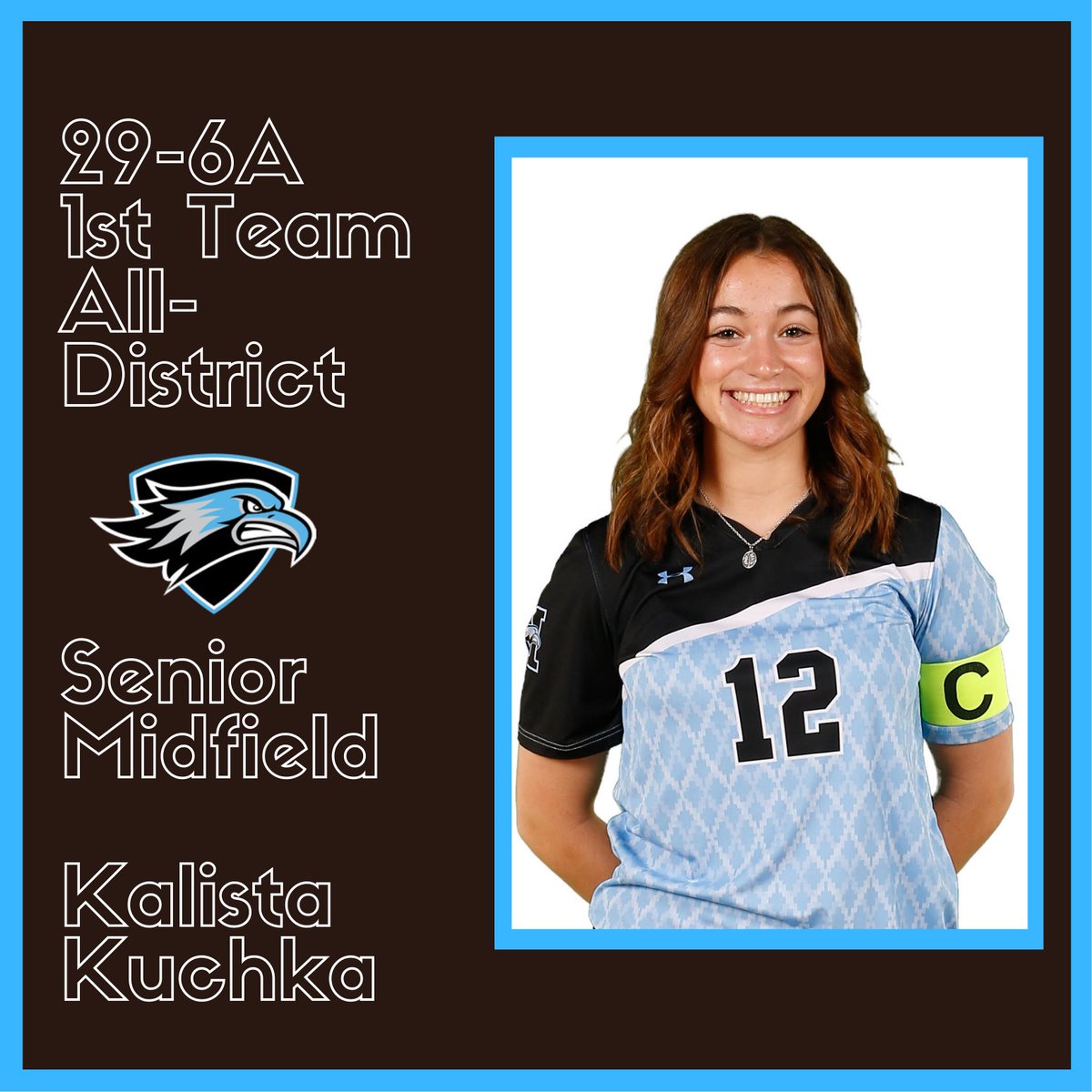 Congratulations to Senior Captain Kalista Kuchka on her selection for 29-6A 1st Team All-District!