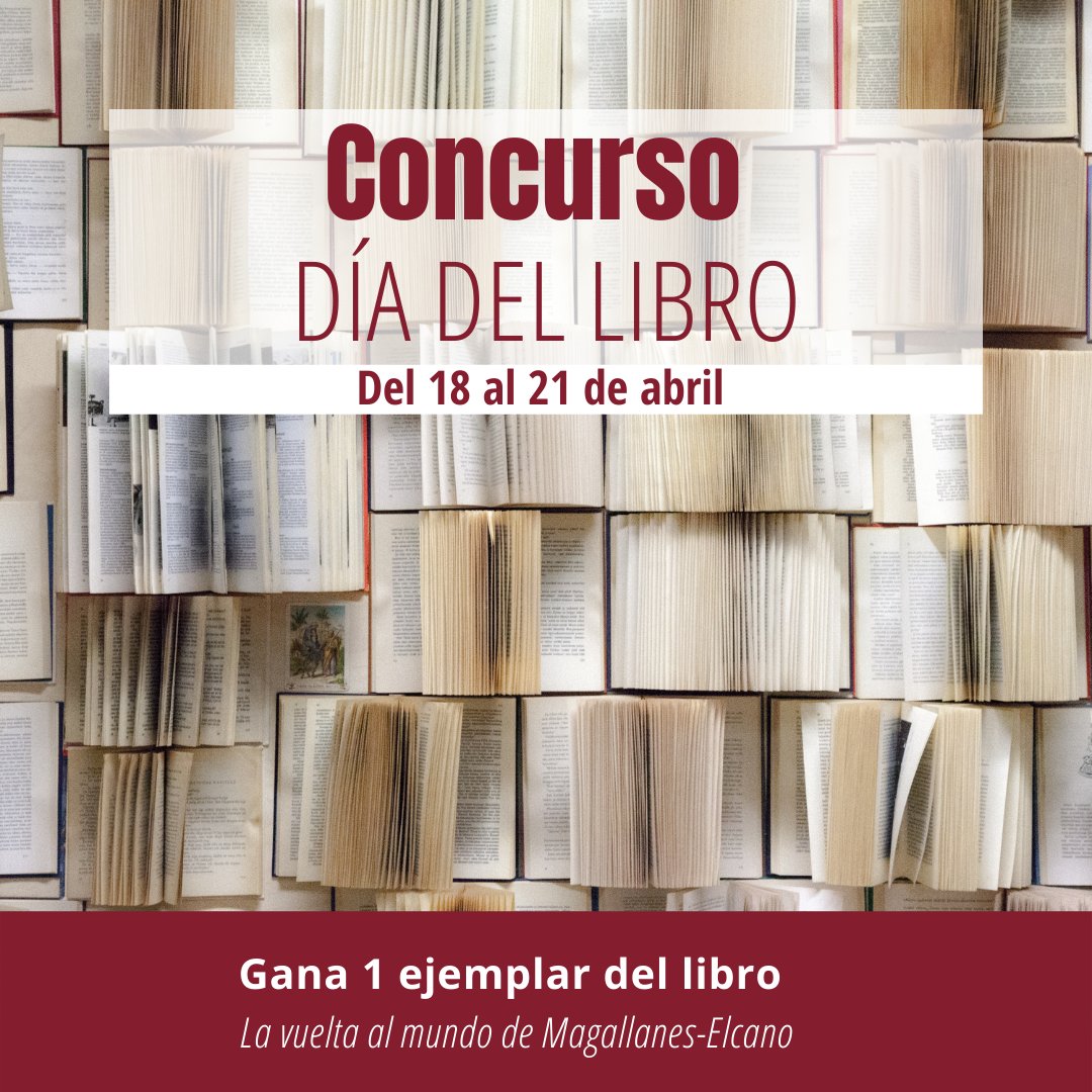 💥CONCURSO DÍA DEL LIBRO💥

📚Entra en el sorteo de 1 libro:

1️⃣ Síguenos y haz RT a este post.
2️⃣ Cita 2 libros sobre la primera vuelta al mundo incluidos en nuestro catálogo bibliodef.es

⏳¡Tienes hasta el jueves 21!

Bases👉🏻 bit.ly/3xkPTwW

<a href="/vcentenario_/">V Centenario Primera Vuelta al Mundo</a>