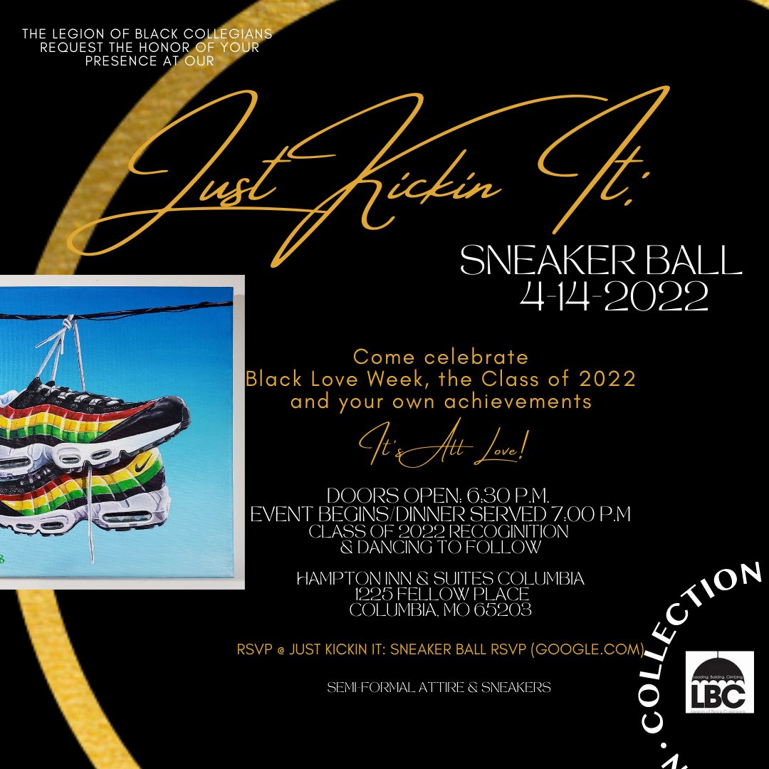 This Thursday, April 14, 2022 we’ll be Just Kickin It at the Sneakerball 👟

You don’t want to miss the 360 booth, chords for May&amp;December graduates, and celebration of your achievements this past year! #BlackLoveWeek

Rsvp at: forms.gle/KpTSAP9vyt3RAS…