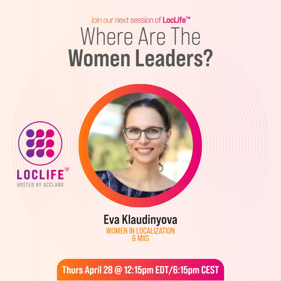 acclaro_inc's tweet photo. Why aren't there more women in #leadership roles? @eva_klaud Assistant Professor of #Localization Practice @MIIS, shares her views on this at the next #LocLifeEvent. 

🪑 Save your seat here ➡️ https://t.co/xijVb1SEgd
#WomenInLeadership https://t.co/WCHMCuSWx2